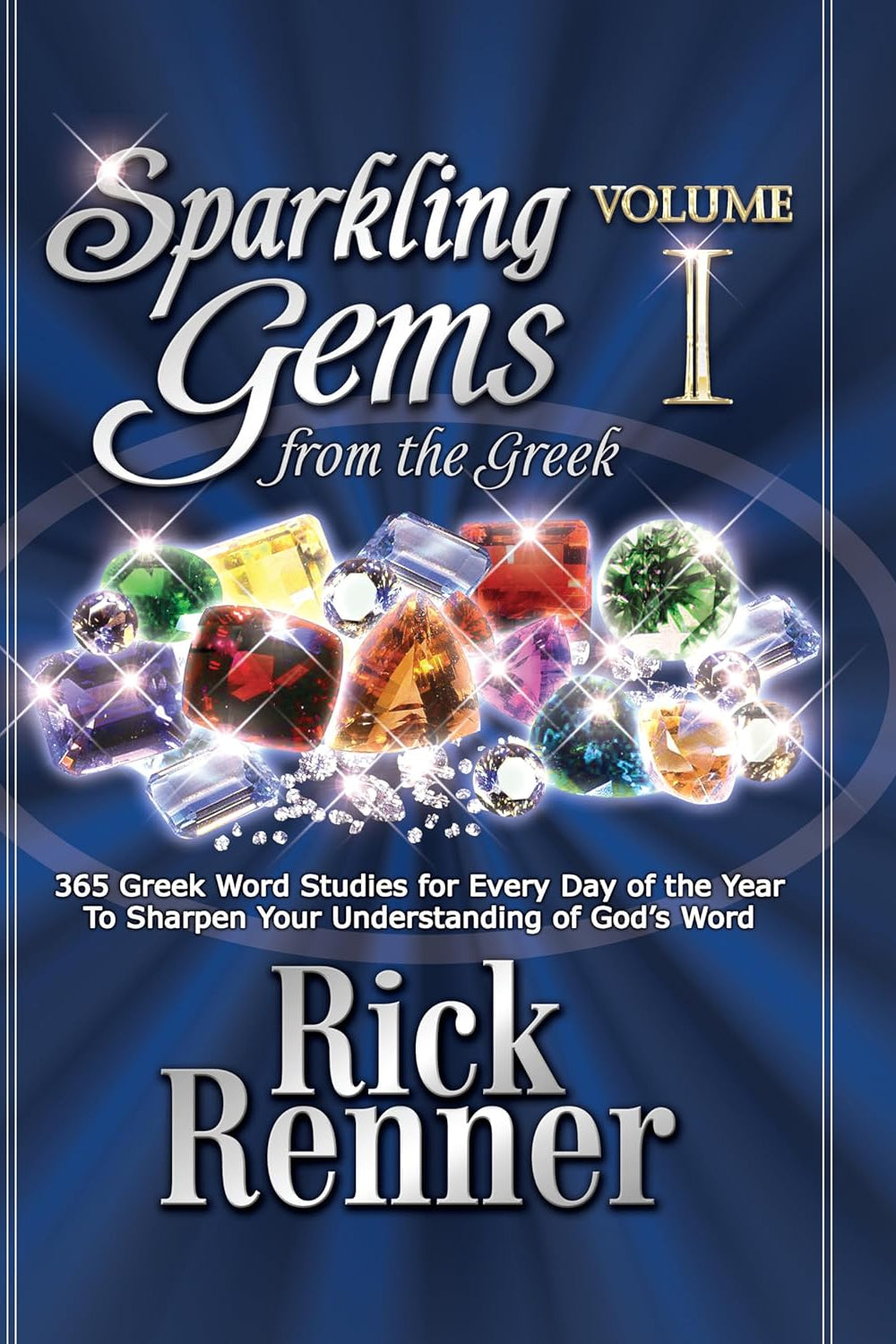 Sparkling Gems from the Greek: Volume I (Hardcover)